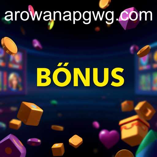 Exploração de Bônus Exclusivos com Arowanapg